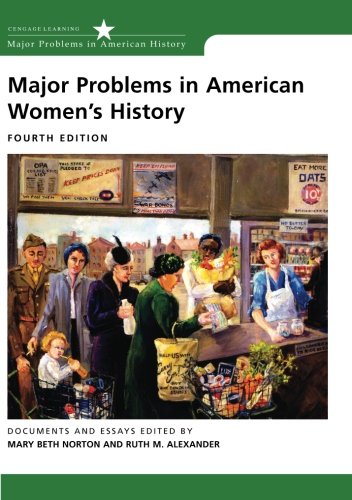 Major Problems in American Women's History (Major Problems in American History)