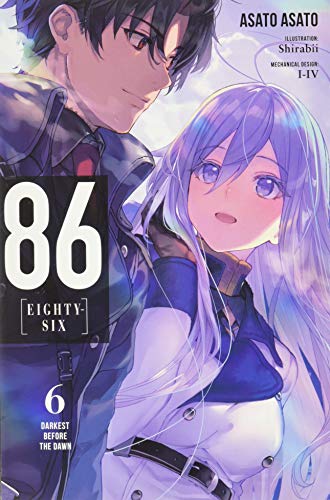 86--EIGHTY-SIX, Vol. 6 (light novel): Darkest Before the Dawn (86--EIGHTY-SIX (light novel), 6)