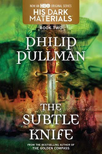 The Subtle Knife (His Dark Materials, Book 2)