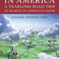 Sundays in America: A Yearlong Road Trip in Search of Christian Faith