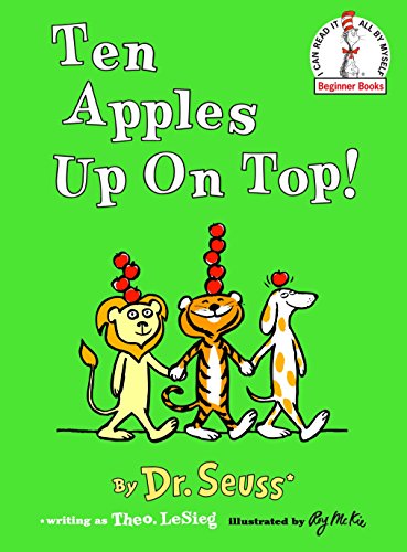 Ten Apples Up On Top! (Beginner Books(R))