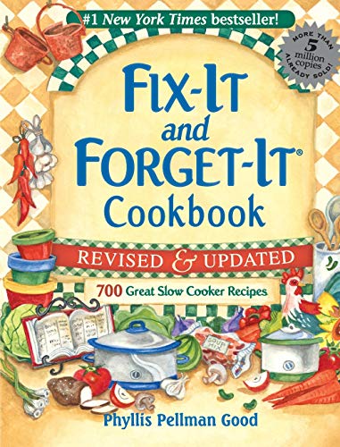 Fix-It and Forget-It Revised and Updated: 700 Great Slow Cooker Recipes