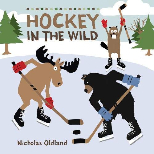 Hockey in the Wild (Life in the Wild)