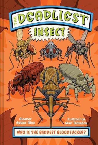 The Deadliest: Insect