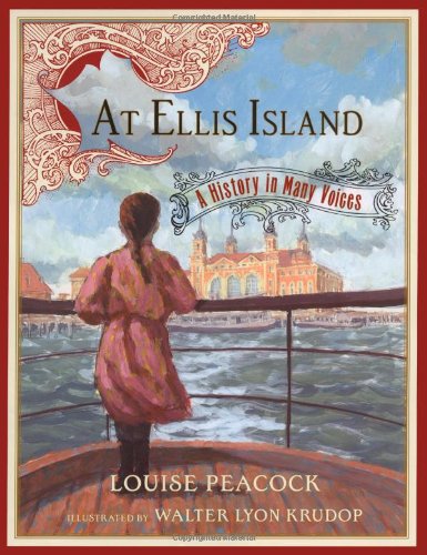 At Ellis Island: A History in Many Voices