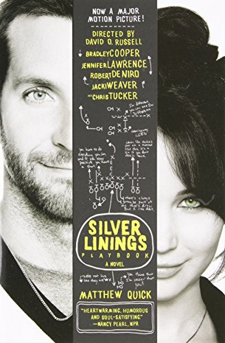 The Silver Linings Playbook [movie tie-in edition]: A Novel