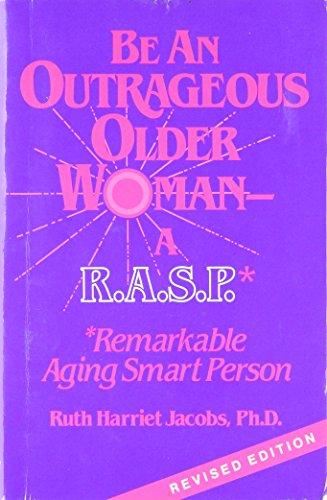 Be an Outrageous Older Woman
