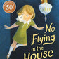 No Flying in the House (Harper Trophy Books)