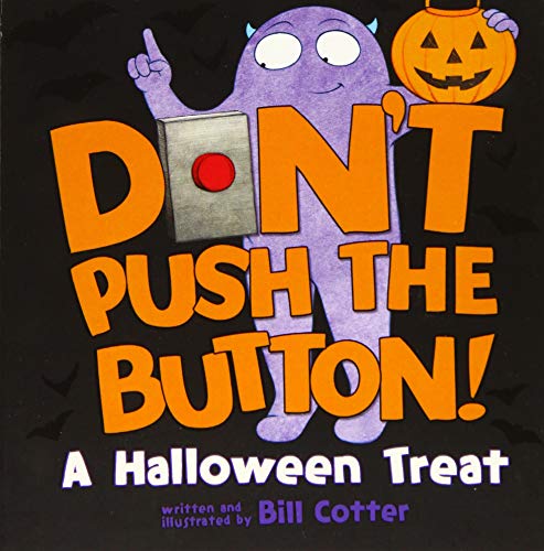 Don't Push the Button! A Halloween Treat