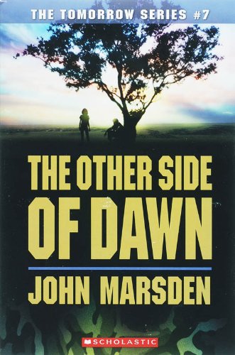 The Other Side of Dawn (The Tomorrow Series #7)