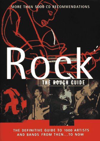 Rock: The Rough Guide, First Edition
