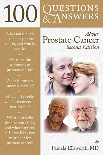 100 Questions & Answers About Prostate Cancer (100 Questions and Answers About...)
