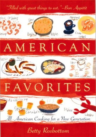 American Favorites: All-American Cooking for a New Generation