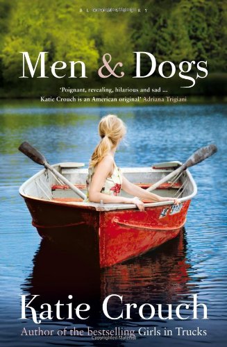 Men and Dogs: A Novel