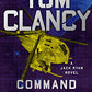 Tom Clancy Command and Control (A Jack Ryan Novel)