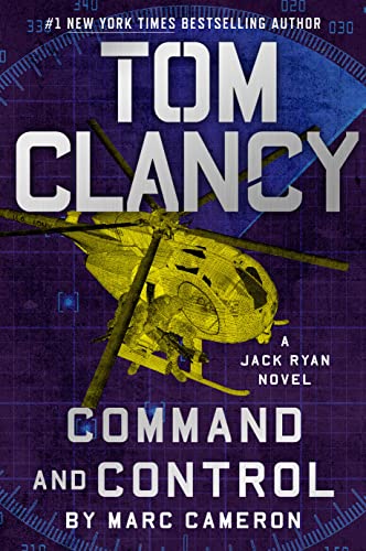 Tom Clancy Command and Control (A Jack Ryan Novel)