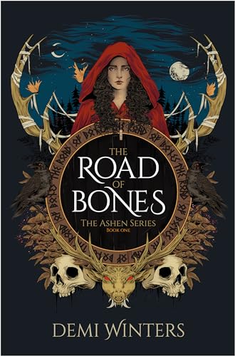 The Road of Bones: The Ashen Series, Book One