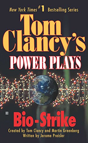 Bio-Strike (Tom Clancy's Power Plays, Book 4)