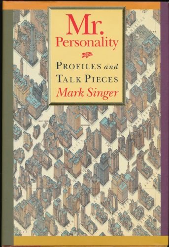 Mr. Personality: Profiles and Talk Pieces