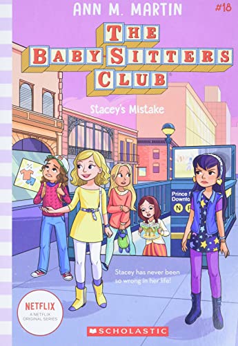 Stacey's Mistake (The Baby-Sitters Club #18) (18)