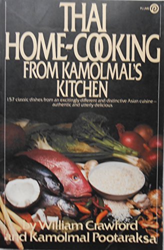 Thai Home Cooking from Kamolmal's Kitchen