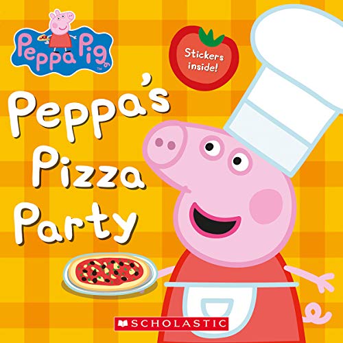 Peppa's Pizza Party (Peppa Pig)