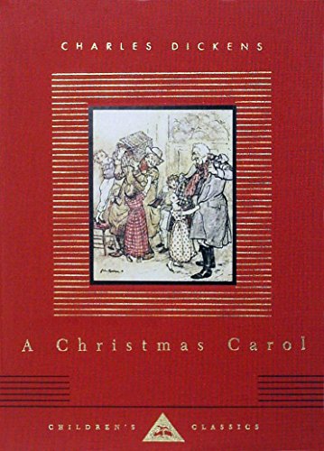A Christmas Carol (Everyman's Library Children's Classics Series)