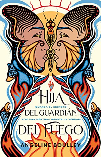 Hija del guardián del fuego / Firekeeper’s Daughter (Spanish Edition)