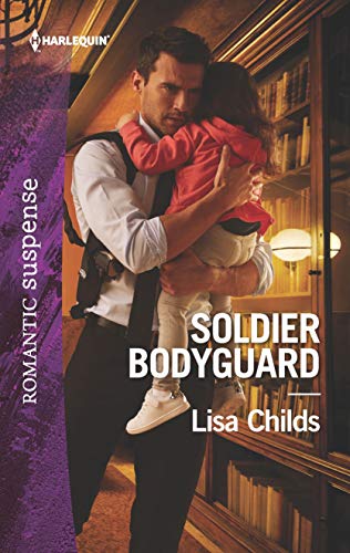 Soldier Bodyguard (Bachelor Bodyguards, 8)