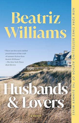 Husbands & Lovers: A Novel