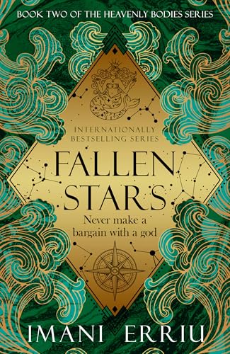 Fallen Stars: Book Two of the Heavenly Bodies series