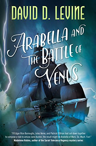 Arabella and the Battle of Venus (The Adventures of Arabella Ashby)