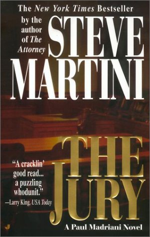 The Jury (A Paul Madriani Novel)