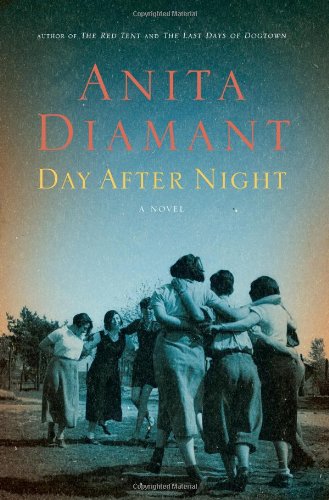 Day After Night: A Novel