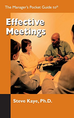 The Managers Pocket Guide to Effective Meetings