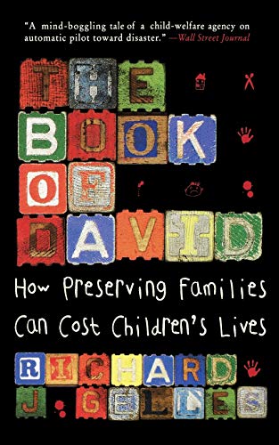 The Book Of David: How Preserving Families Can Cost Children's Lives