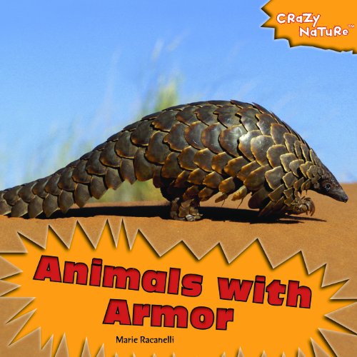 Animals With Armor (Crazy Nature)