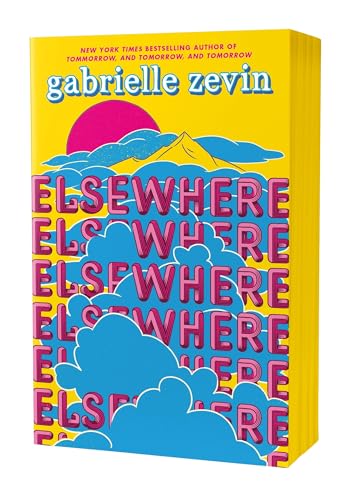 Elsewhere: Deluxe Edition: A Novel