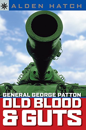 Sterling Point Books&reg;: General George Patton: Old Blood & Guts