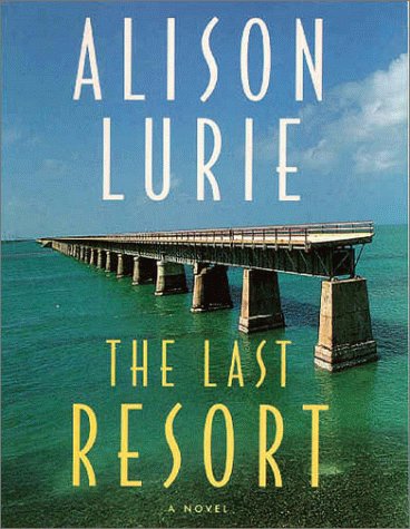 The Last Resort: A Novel