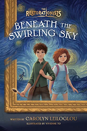 Beneath the Swirling Sky (The Restorationists)