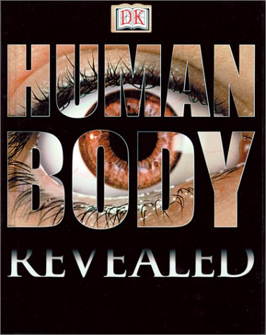 Human Body (DK Revealed)