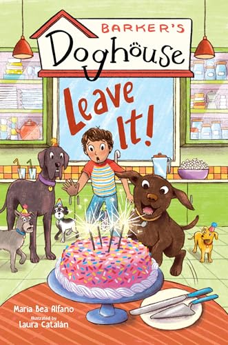Barker's Doghouse 2: Leave It!