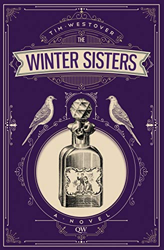 The Winter Sisters: A Novel