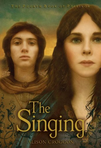 The Singing: The Fourth Book of Pellinor (Pellinor Series)