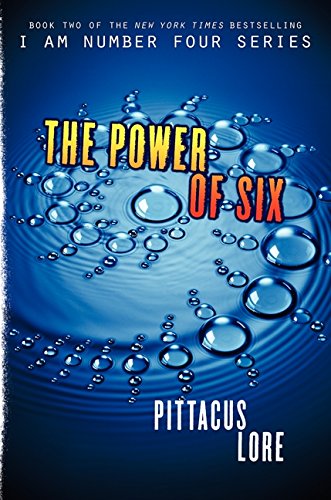 The Power of Six (Lorien Legacies, Book 2)