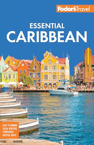 Fodor's Essential Caribbean (Full-color Travel Guide)