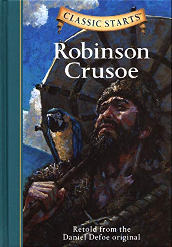 Classic Starts: Robinson Crusoe (Classic StartsTM Series)