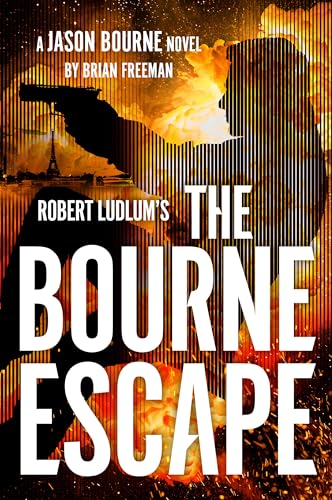 Robert Ludlum's The Bourne Escape (Jason Bourne)