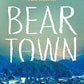 Beartown: A Novel